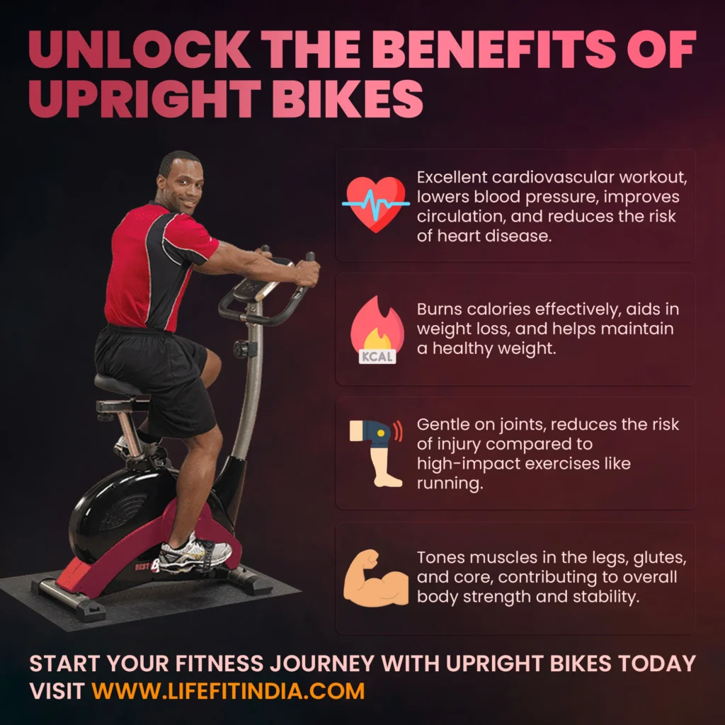 Benefits of using the upright bikes