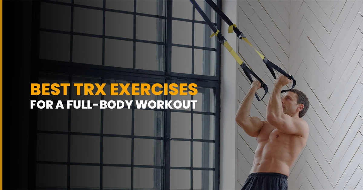 best trx exercises